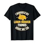 Lawn Mower Grass Cutter Rotary Yard Lawnmower Mowing Garden T-Shirt