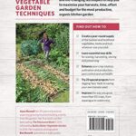 New Vegetable Garden Techniques: Essential skills and projects for tastier, healthier crops