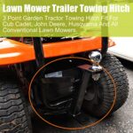 Trailer Hitch for Lawn Mower, Lawn Mower Trailer Towing Hitch Compatible with John Deere Cub Cadet Husqvarna Craftsman Riding Mowers & More Tow Hitch for Lawn Mower with Attachment